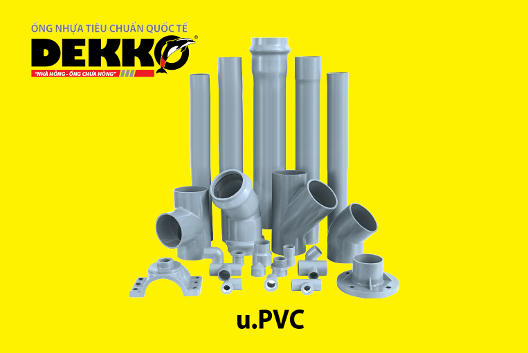 Ống uPVC và những ứng dụng trong cuộc sống